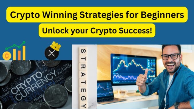 The Winning Strategy for Crypto Beginners!  Look no further!    #crypto #cryptotrading #blockchain