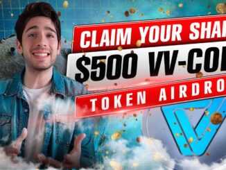 🌟 VV Crypto 2023 Airdrop Guide: Get Your Free $500 Today! Don't Miss Out! 🚀💰