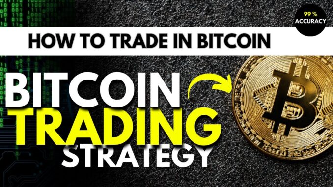 Best Bitcoin Trading Strategy I Best Crypto Trading for beginners | How to Trade in Bitcoin |