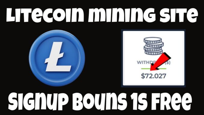 New Litecoin mining site | New LTC mining site | Litecoin mining | Litecoin faucet