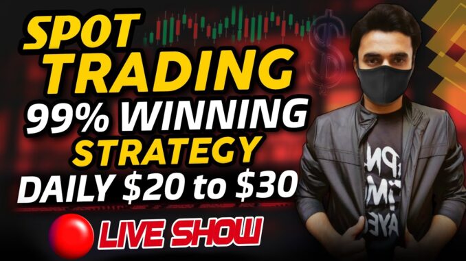 99% Winning Spot Trading Strategy For Beginners | Best Spot Trading Strategy