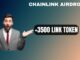 Crypto Airdrop - Earn Up To 3000LINK Ultimate CHAINLINK Airdrop Guide