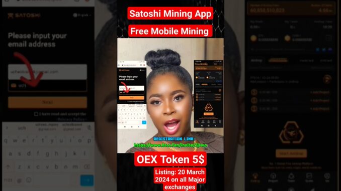 Unlock Free Wealth: Step-by-Step Guide to Mining OEX Tokens with Satoshi App!