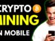 How to Start Crypto Mining in Mobile ( For Beginners )