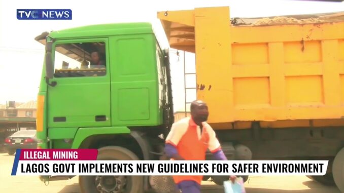 Illegal Mining: Lagos Govt Implements New Guidelines For Safer Environment