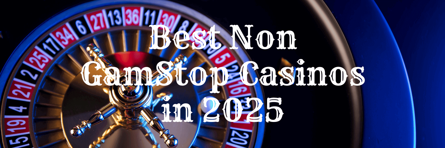 Explore the World of Non Gamstop Casinos